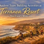 Outdoor Team Building Activities at Terranea Resort You Can’t Miss